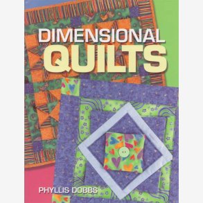 Dimensional Quilts