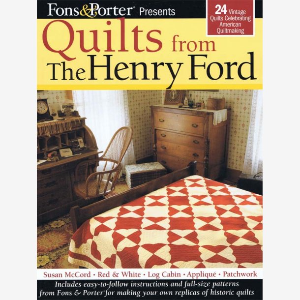 Quilts from the Henry Ford Collection