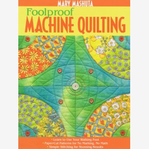 Foolproof Machine Quilting