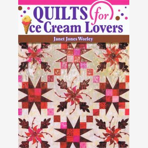 Quilts for Ice Cream Lovers