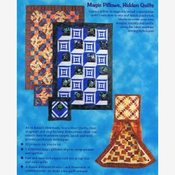 Magic Pillows, Hidden Quilts