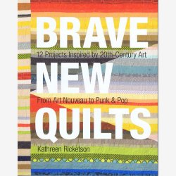 Brave New Quilts Book