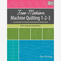 Free-Motion Machine Quilting 1-2-3
