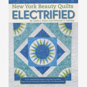 New York Beauty Quilts Electrified